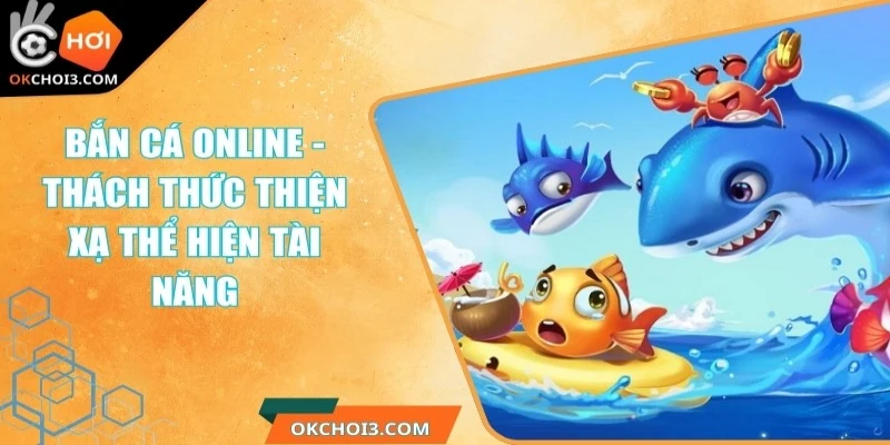 ban ca online